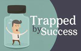 Jebakan Kesuksesan