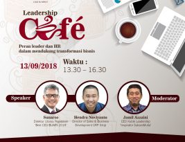 Leadership Cafe : Peran Leader dan HR dalam mendukung Transformasi Bisnis